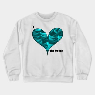 Ocean Love Crewneck Sweatshirt